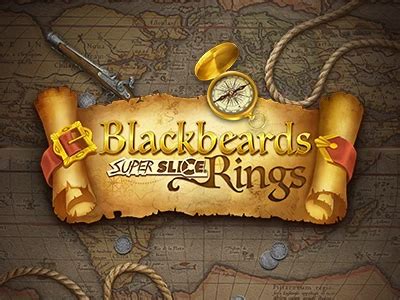 Blackbeards Superslice Rings Slot - Play Online